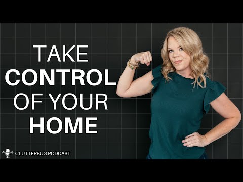 Why should you care if your house is clean? #toughlove | Clutterbug Podcast # 198