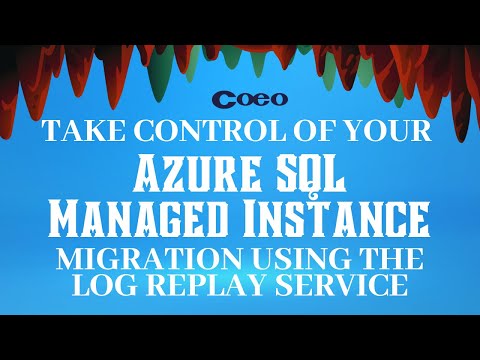 Take Control of your Azure SQL Managed Instance Migration using the Log Replay Service