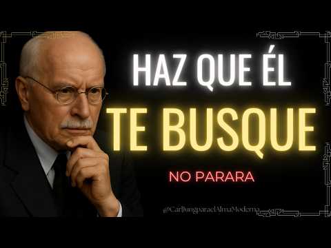 3 Pasos Para Que Él Te Llame Siempre | Carl Jung