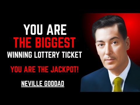 You Are The Biggest Winning Lottery Ticket || NEVILLE GODDARD || POWERFUL TEACHINGS ||