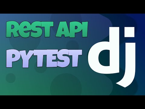 4. Django REST Framework - Testing with Pytest + Fixtures
