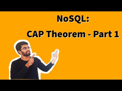 NoSql: CAP Theorem- Part 1