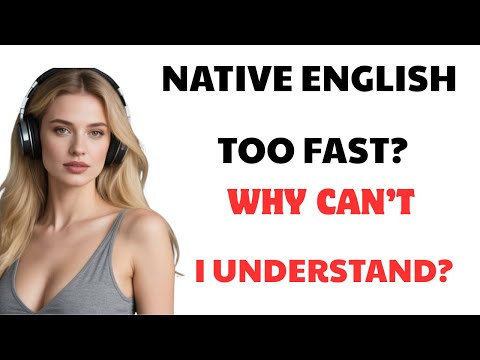 Struggling to Understand Native English? Fix Your Listening Fast with Daily Practice