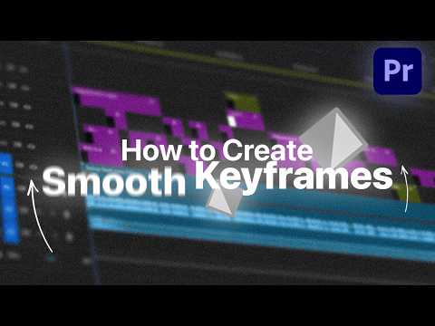 How to Keyframe Like a PRO in Adobe Premiere Pro 2025