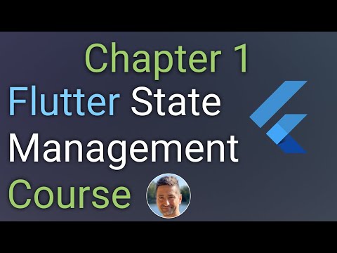 Chapter 1 - State Management Basics - Flutter State Management Course 💙