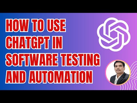 How to use ChatGPT in Software Testing and Automation | Revolutionise Software Testing & Automation