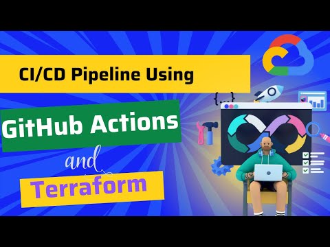Google Cloud DevOps Project : CI/CD Pipeline using GitHub Actions and Terraform