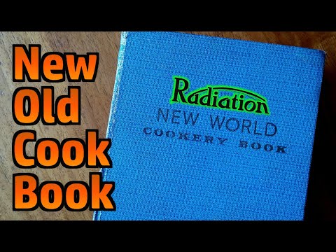 The Radiation New World Cookery Book - My Newest Old Cookbook