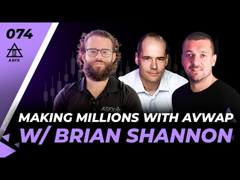 Making Millions Using AVWAP With Brian Shannon! | 074