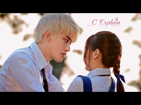 The Silly Girl Fell for the School Genius💞Thai Drama Hindi Mix💞Tayland Klip💞Thai Drama💞C_Explain