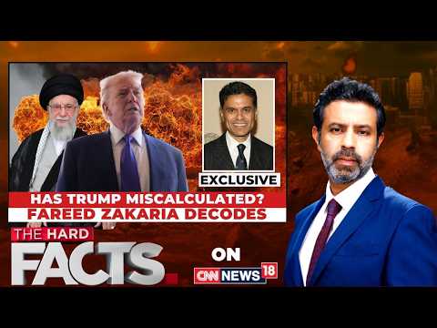 Has Trump Miscalculated? Fareed Zakaria Decodes | The Hard Facts With Rahul Shivshankar