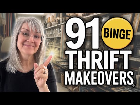 91 Thrift Makeovers to Binge - Trash to Treasure Marathon