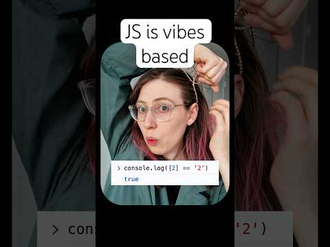 JS is a vibes based language