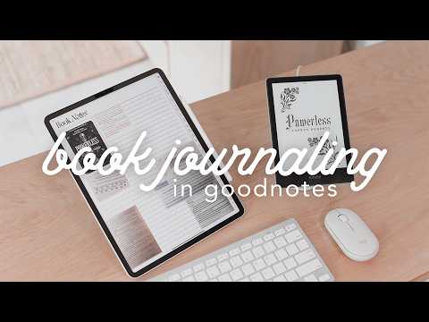 📚✏️ Guide to Book Journaling in Goodnotes : everything you need to know!