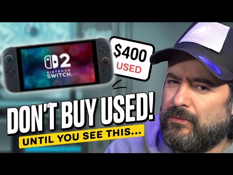 Don’t Buy a Used Nintendo Switch 2 Until You Watch This!