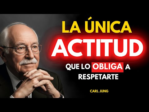 La ÚNICA Actitud Femenina que lo Obliga a Tomarte en Serio (Y a Temer Perderte) | Carl Jung
