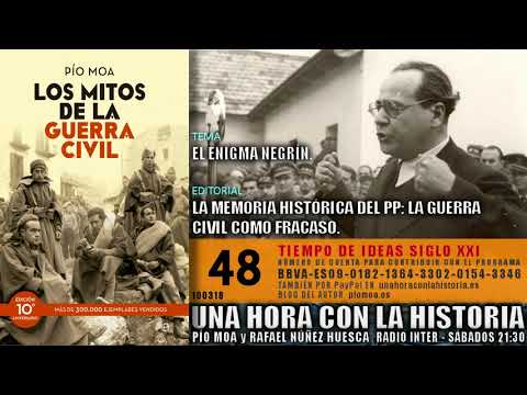 048 - El enigma Negrín | ¿Fue la Guerra Civil un fracaso?