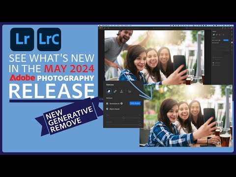 See What's New In The May 2024 Adobe Photography Release!
