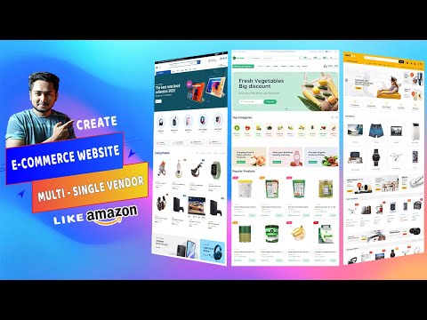 How to Create Multi or Single Vendor E-Commerce Website Like Amazon with Martfury, Nest PHP Script