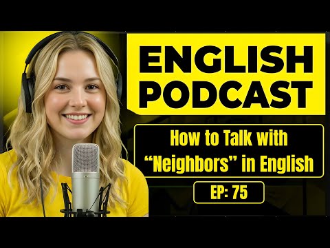 100 Essential Phrases & How to Talk with Neighbors in English | English Conversation Practice
