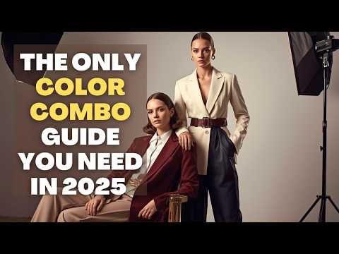 The Ultimate 2025 Guide to Chic & Classy Color Combos That Never Fail.