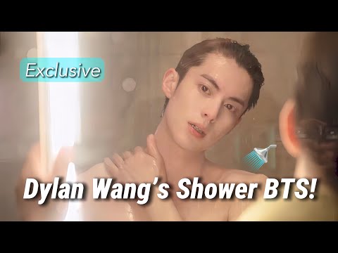 Dylan Wang Raw: 🚿Shower Scene BTS & 📺CCTV Confession Explosion! (Why 'No Regrets' is His Life Rule)