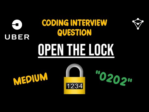 Uber Coding Interview Question - Open The Lock - LeetCode 752