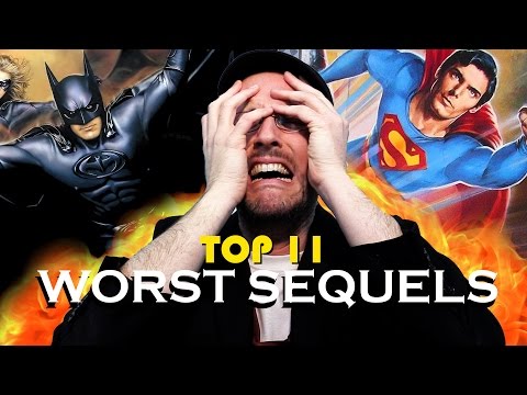 Top 11 Worst Movie Sequels