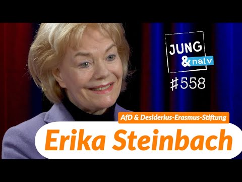 Erika Steinbach (AfD), Vorsitzende Desiderius-Erasmus-Stiftung - Jung & Naiv: Folge 558