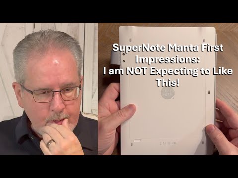 I Was Biased AGAINST Supernote, Now My First Impressions of Manta
