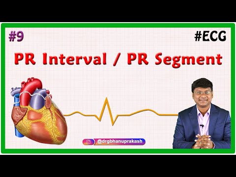 9. PR Interval / PR segment - ECG assessment and ECG interpretation made easy