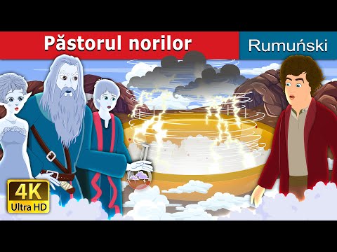 Păstorul norilor | The Shepherd of the Clouds Story | @RomanianFairyTales