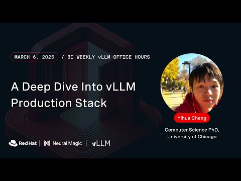 vLLM Office Hours #21 - vLLM Production Stack Deep Dive - March 6, 2025