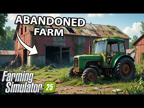 I spent 1 year rebuilding the ABANDONED FARM with $0! Farming Simulator 25