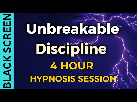 Sleep Hypnosis for Unstoppable Discipline Black Screen 4 Hour