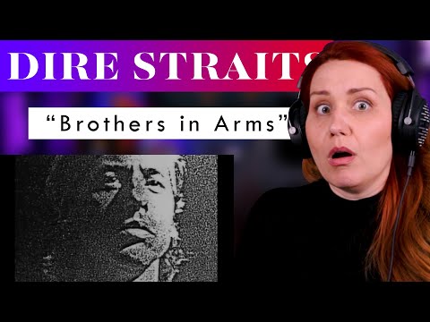 This Anti-War Song Is POWERFUL! First Time Hearing "Brothers In Arms" By Dire Straits