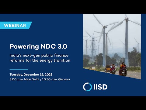Powering NDC 3.0: India's next-gen public finance reforms for the energy transition