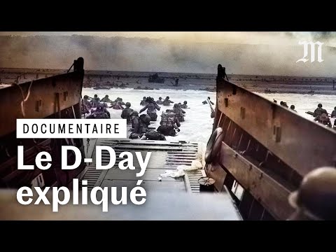 Comprendre le Débarquement de Normandie du 6 juin 1944 | INTÉGRALE