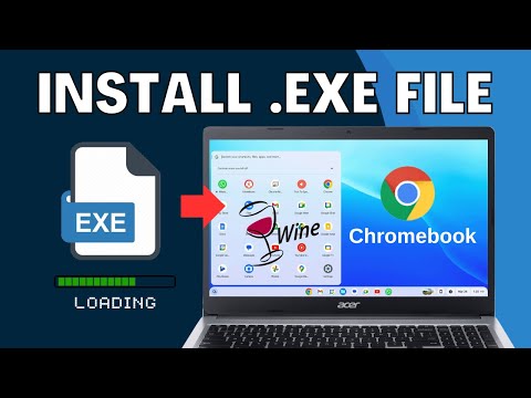 Install Windows EXE Files on Chromebook