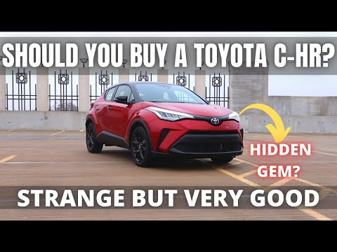 Should you BUY a Toyota C-HR? Strange but very good? Hidden Gem??