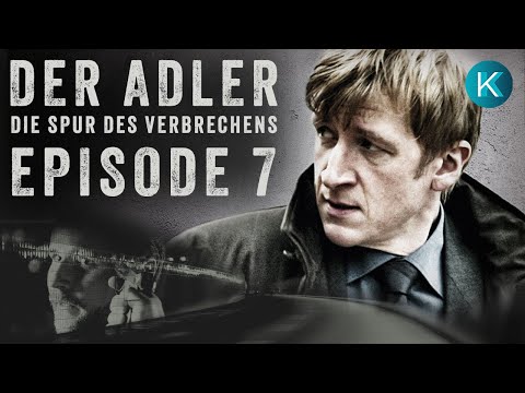 Der Adler – Die Spur des Verbrechens | Staffel 1 Episode 7 | Codename: Nemesis - KrimiKollegen