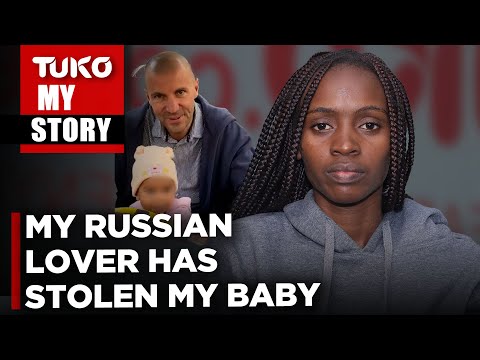 Her Russian lover tricked her into moving to Russia, only to steal her baby and abandon her there.