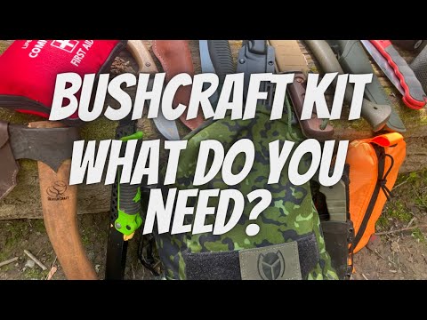 Bushcraft essential kit list, what you need to get started.