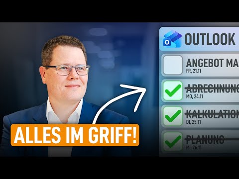✅ 7 Tipps wie du mit Outlook nie wieder den Überblick über deine Aufgaben verlierst