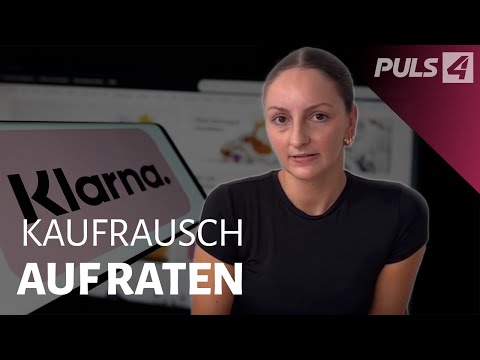 Kaufrausch auf Raten: Wie Klarna & Co. junge Menschen in die Schulden treiben | PULS 4 Doku