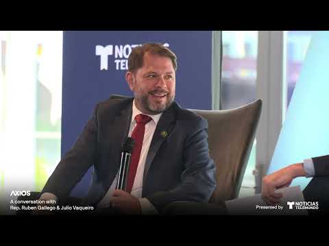 Axios House at the Democratic National Convention: Rep. Ruben Gallego & Julio Vaqueiro