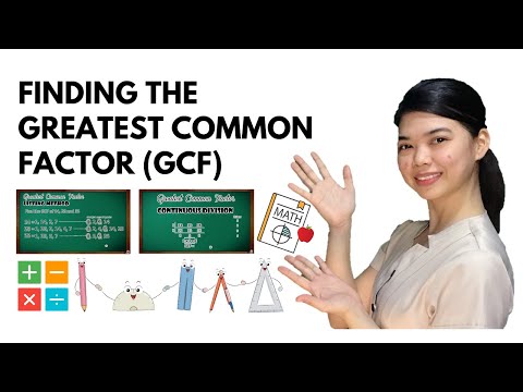 MATH 5 Quarter 1 - Finding the Greatest Common Factor (GCF)