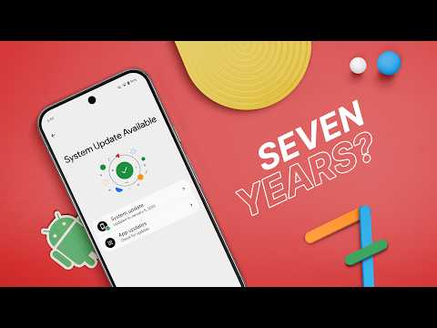 Is 7 Years of Android OS Updates Even Possible?