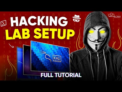 How to Set Up a Personal Lab to Perform Hacking (Full Practical Guide)