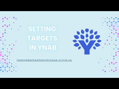 How To Create Targets in the YNAB Web App